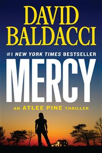 Book cover: Mercy (Book 4 of An Atlee Pine Thriller) by David Baldacci (preview)