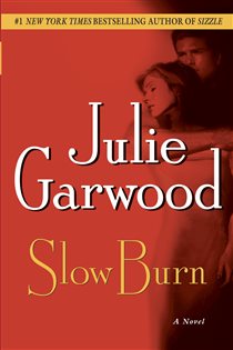 Book cover: Slow Burn (Book 5 of Buchanan-Renard) by Julie Garwood (preview)