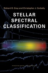 Book cover: Stellar Spectral Classification, by Richard O. Gray (preview)
