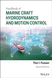 Book cover: Handbook of Marine Craft Hydrodynamics and Motion Control, by Thor I. Fossen (preview)