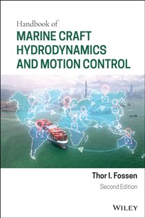 Book cover: Handbook of Marine Craft Hydrodynamics and Motion Control, by Thor I. Fossen (preview)