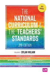 The National Curriculum and the Teachers&#x2032; Standards
