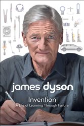 Book cover: Invention, by James Dyson (preview)