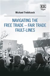 Navigating the Free Trade&#x2013;Fair Trade Fault-Lines