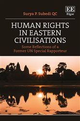Human Rights in Eastern Civilisations: Some Reflections of a Former UN Special Rapporteur