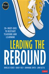 Leading the Rebound: 20&#x2B; Must-Dos to Restart Teaching and Learning