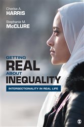 Getting Real About Inequality: Intersectionality in Real Life