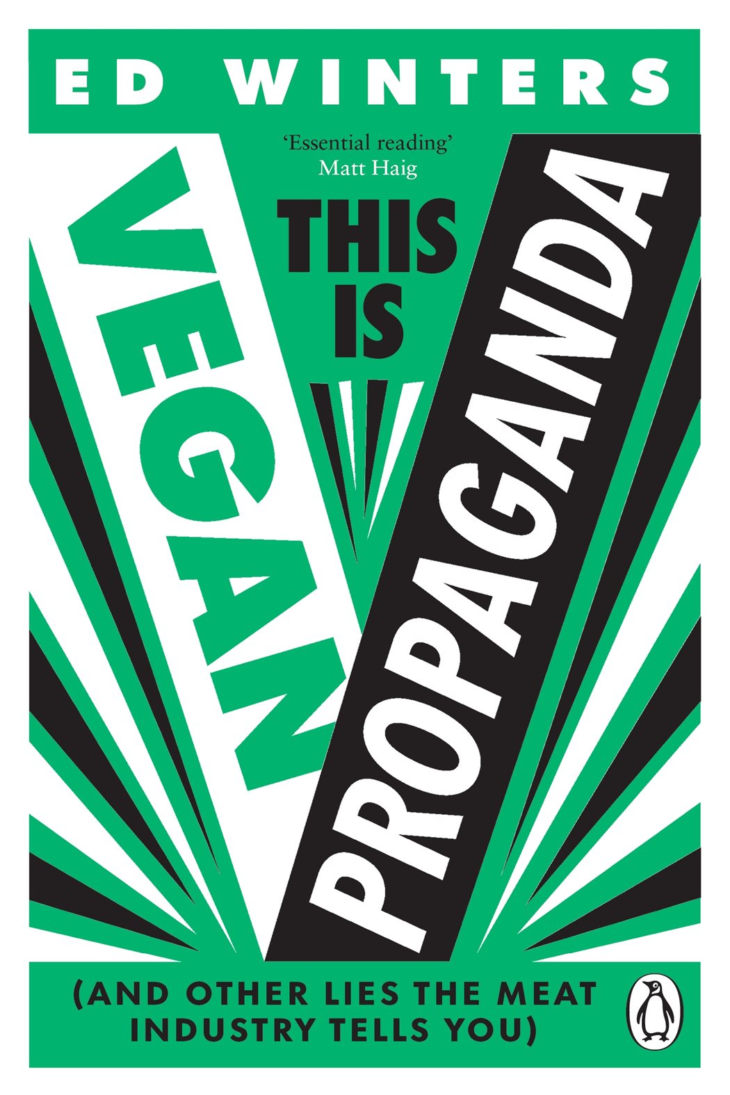 Vegan Propaganda - Révélation Des Mensonges De L'industrie Et Des
