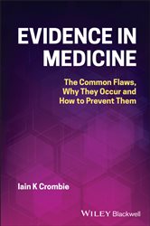 Book cover: Evidence in Medicine, by Iain K. Crombie (preview)