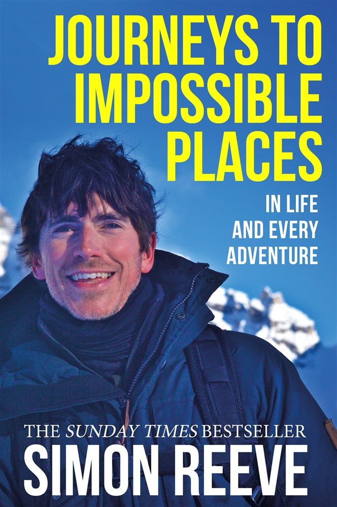 Journeys to Impossible Places by Simon Reeve (ebook)