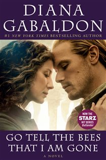 Book cover: Go Tell the Bees That I Am Gone (Book 9 of Outlander) by Diana Gabaldon (preview)