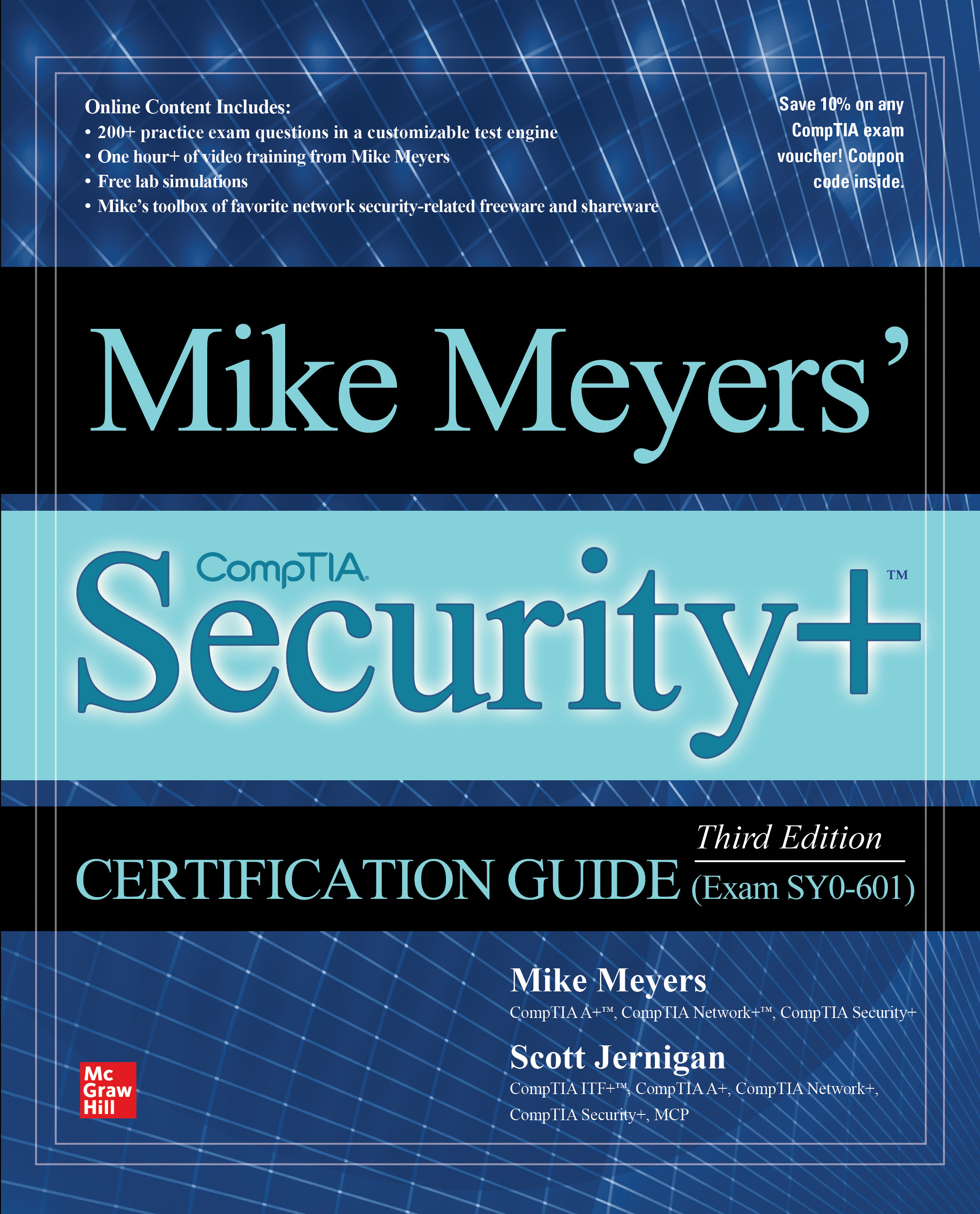 Mike Meyers' CompTIA Security+ Certification Guide, Third Edition (Exam SY0-601) -  3rd Edition