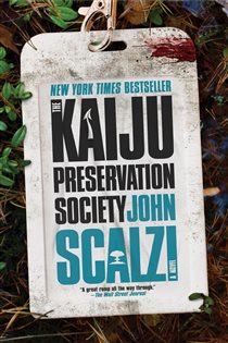 Book cover: The Kaiju Preservation Society, by John Scalzi (preview)