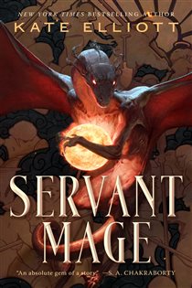 Book cover: Servant Mage, by Kate Elliott (preview)