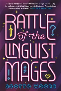 Book cover: Battle of the Linguist Mages, by Scotto Moore (preview)