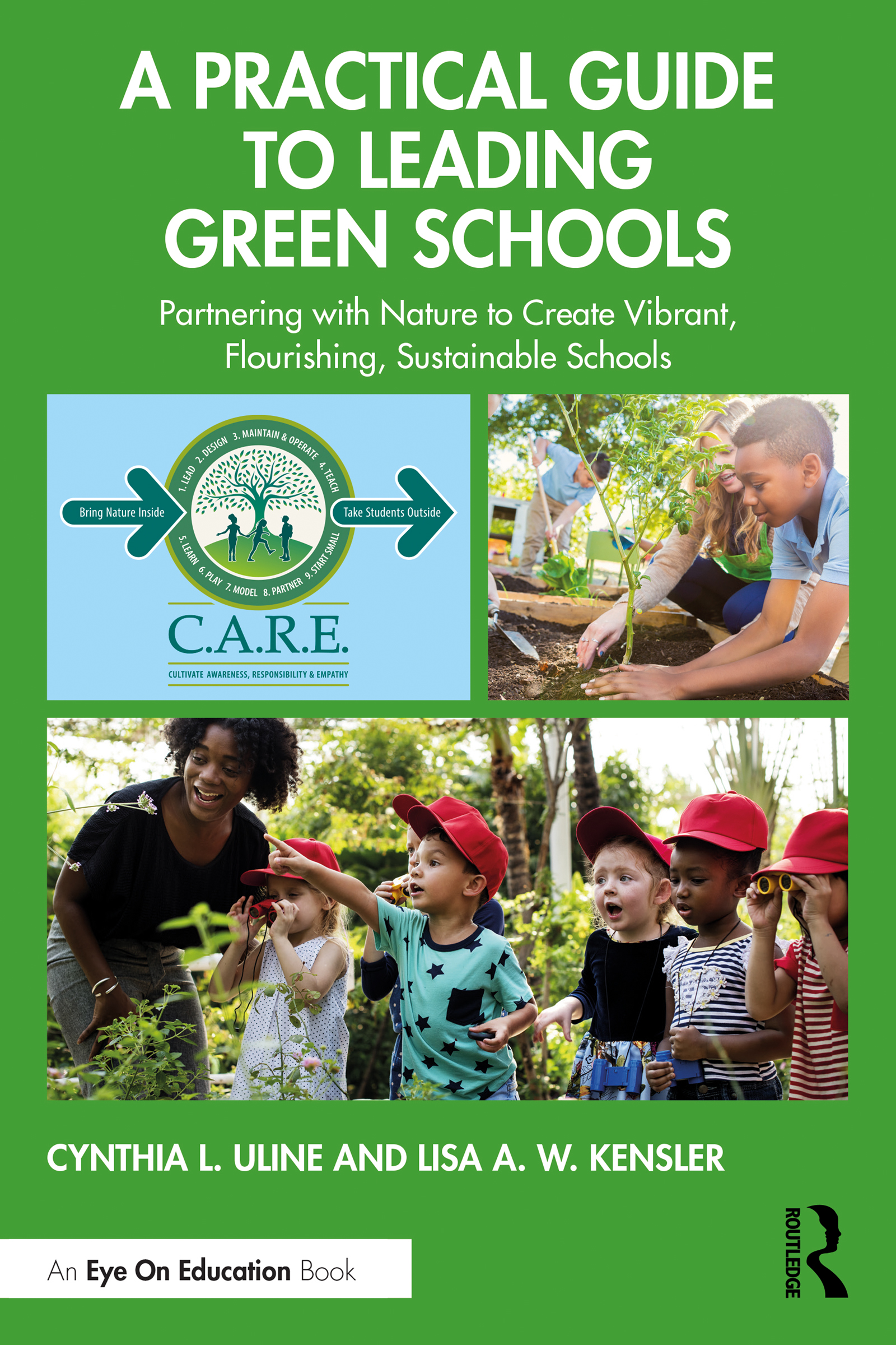 A Practical Guide to Leading Green Schools
