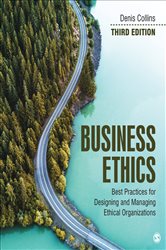 Business Ethics: Best Practices for Designing and Managing Ethical Organizations