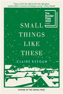 Book cover: Small Things Like These (Oprah's Book Club), by Claire Keegan (preview)