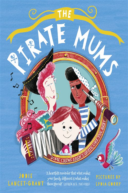 The Pirate Mums by Jodie Lancet-Grant (ebook)