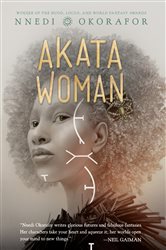Book cover: Akata Woman (Book 3 of The Nsibidi Scripts) by Nnedi Okorafor (preview)