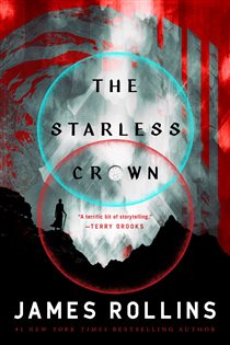 Book cover: The Starless Crown (Book 1 of Moonfall) by James Rollins (preview)