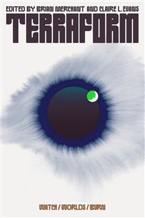 Book cover: Terraform, edited by Brian Merchant (preview)