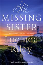 Book cover: The Missing Sister (Book 7 of The Seven Sisters) by Lucinda Riley (preview)