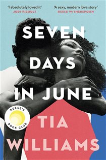 Book cover: Seven Days in June, by Tia Williams (preview)