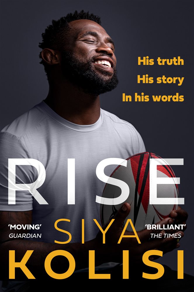 Rise: The Brand New Autobiography by Siya Kolisi (ebook)