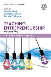 Teaching Entrepreneurship, Volume Two: A Practice-Based Approach