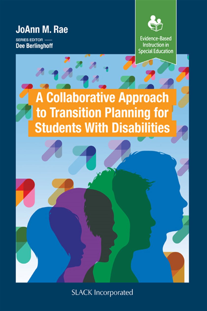 A Collaborative Approach to Transition Planning for Students with ...