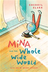Mina and the Whole Wide World