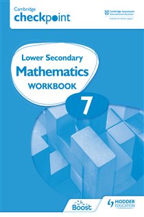 Book cover: Cambridge Checkpoint Lower Secondary Mathematics Workbook 7, by Frankie Pimentel (preview)