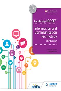 Book cover: Cambridge IGCSE Information and Communication Technology Third Edition, by David Watson (preview)
