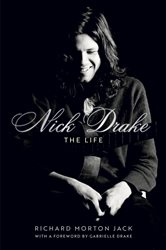 Book cover: Nick Drake: The Life, by Richard Morton Jack (preview)