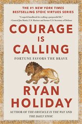 Book cover: Courage Is Calling, by Ryan Holiday (preview)