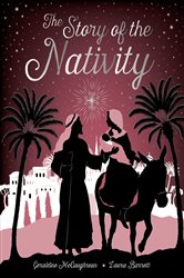 Book cover: The Story of the Nativity, by Geraldine McCaughrean (preview)