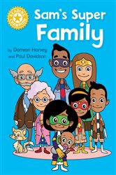 Book cover: Sam's Super Family (Book 13 of Reading Champion) by Damian Harvey (preview)