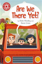 Book cover: Are We There Yet? (Book 359 of Reading Champion) illustrated by Denis Cristo (preview)