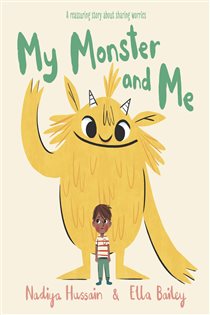 Book cover: My Monster and Me, by Nadiya Hussain (preview)