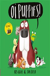 Book cover: Oi Puppies! (Book 5 of Oi Frog and Friends) by Kes Gray (preview)