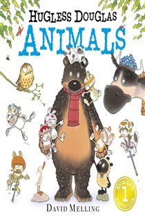 Book cover: Hugless Douglas Animals (Book 4 of Hugless Douglas) by David Melling (preview)