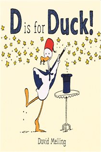 Book cover: D is for Duck!, by David Melling (preview)