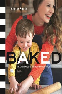 Book cover: BAKED, by Adelle Smith (preview)