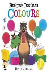 Book cover: Hugless Douglas Colours (Book 2 of Hugless Douglas) by David Melling (preview)