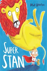Book cover: Super Stan, by Matt Robertson (preview)