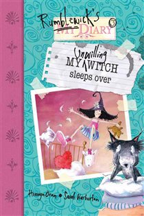 Book cover: My Unwilling Witch Sleeps Over (Book 37 of Rumblewick Diaries) by Hiawyn Oram (preview)
