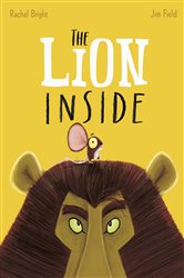 Book cover: The Lion Inside, by Rachel Bright (preview)