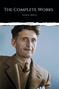 Book cover: The Complete Works of George Orwell, by George Orwell (preview)