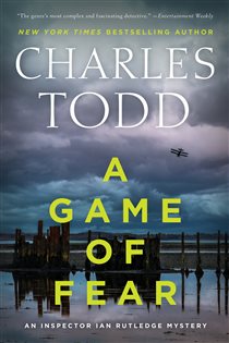 Book cover: A Game of Fear (Book 24 of Inspector Ian Rutledge Mysteries) by Charles Todd (preview)